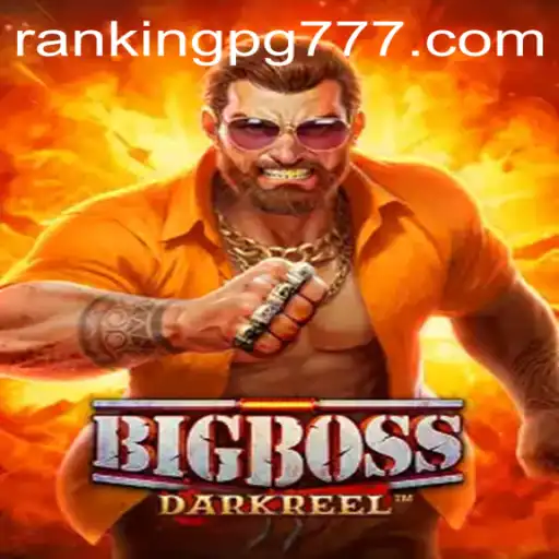 Unveiling BigBoss: The Game That's Redefining Strategy and RankingPG.com